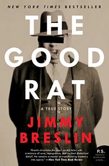 The Good Rat: A True Story (P.S.)