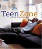 Teen Zone: Stylish Living for Teens