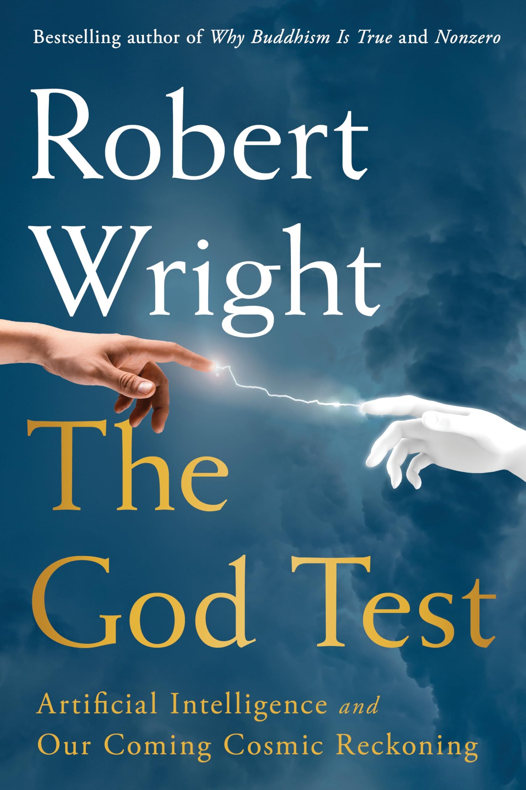 Wright, Robert: The God Test