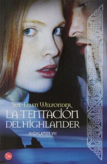 La tentación de Highlander (FORMATO GRANDE)