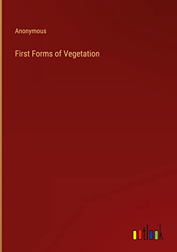 First Forms of Vegetation