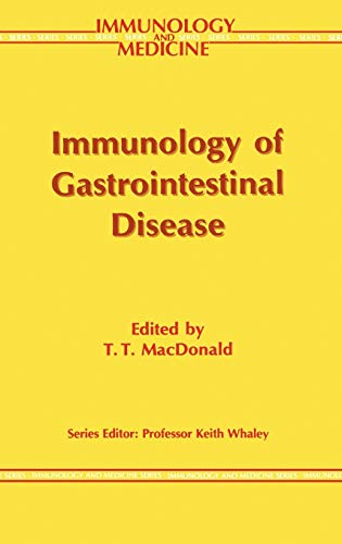 Immunology of Gastrointestinal Disease (Immunology and Medicine, 19, Band 19)