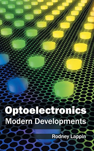 Optoelectronics: Modern Developments