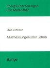 Mutmaßungen über Jakob