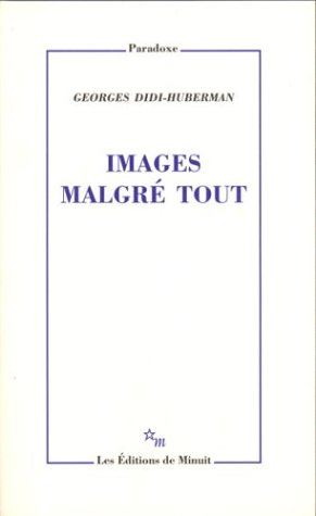 Images Malgré Tout (paradoxe)