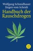 Handbuch der Rauschdrogen