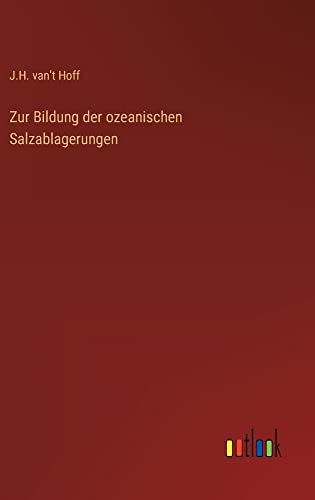 Zur Bildung der ozeanischen Salzablagerungen