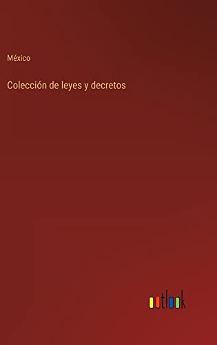 Colección de leyes y decretos