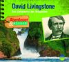 Abenteuer & Wissen: David Livingstone. Das Geheimnis der Nilquellen