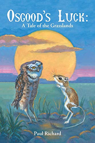 Osgood’s Luck: A Tale of the Grasslands