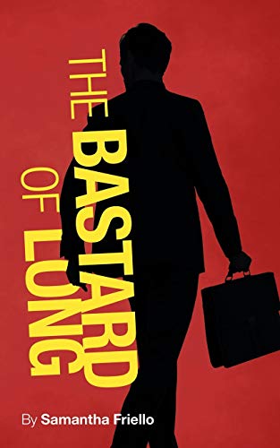 THE BASTARD OF LONG