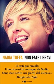 Nadia Toffa - Non Fate I Bravi (1 BOOKS) von not specified  | Buch | Zustand sehr gut