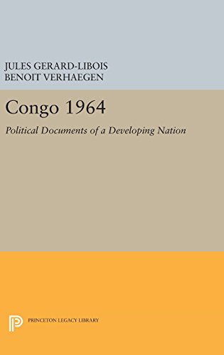 Congo 1964: Political Documents of a Developing Nation (Centre De Recherche Et D'information Socio-politiques)