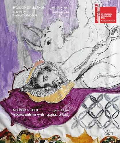 Mounira Al Solh A Dance with her Myth
