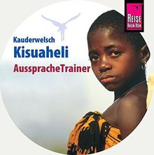 Reise Know-How Kauderwelsch AusspracheTrainer Kisuaheli (Audio-CD): Kauderwelsch-CD