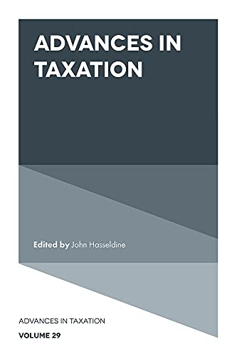 Advances in Taxation (Advances in Taxation, 29, Band 29)