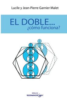 El Doble...Como funciona?