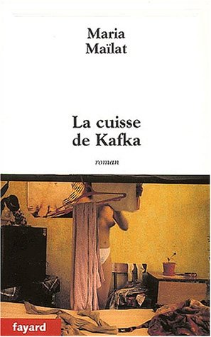 La Cuisse De Kafka