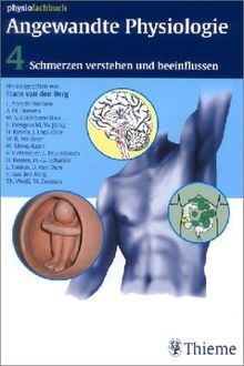 Angewandte Physiologie 4. Schmerzen verstehen und beeinflussen: BD 4