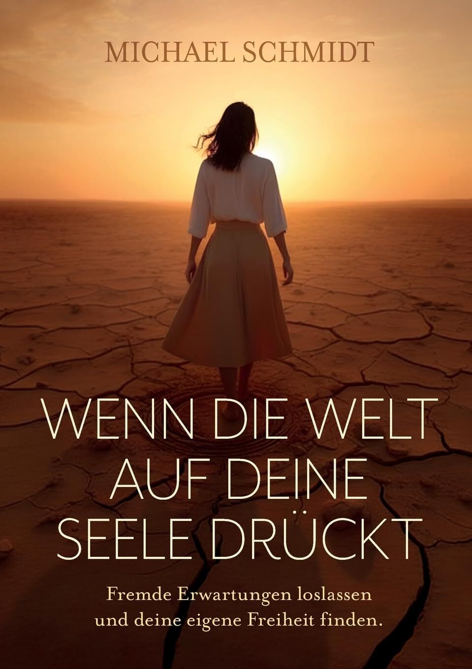 Wenn die Welt auf deine Seele drückt