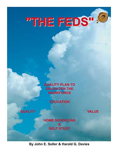 The Feds: Quality Plan to Enlighten the Workforce