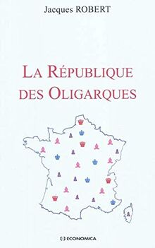 La République des oligarques