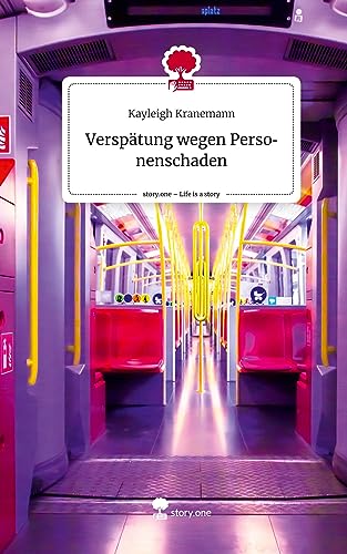 Verspätung wegen Personenschaden. Life is a Story - story.one
