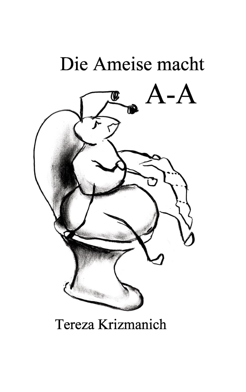 Die Ameise macht A-A: DE