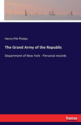 The Grand Army of the Republic: Department of New York - Personal records