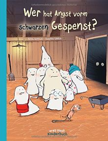 Wer hat Angst vorm schwarzen Gespenst?