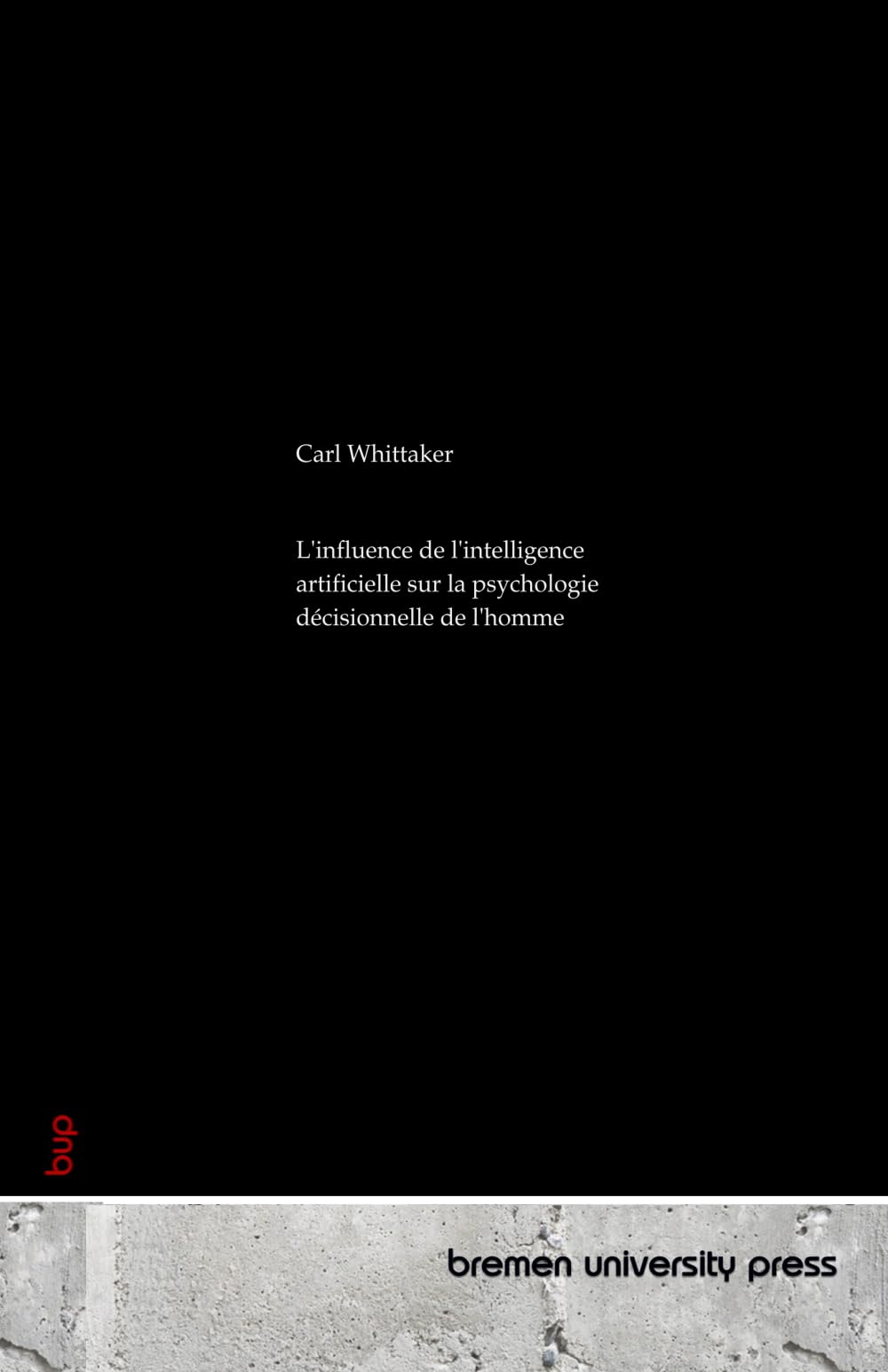 L'influence de l'intelligence artificielle sur la psychologie décisionnelle de l'homme