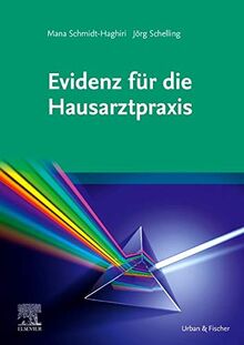 Evidenz für die Hausarztpraxis