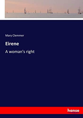 Eirene: A woman's right