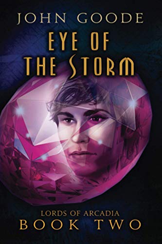Eye of the Storm (Lords of Arcadia)