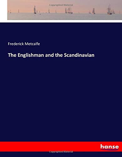 The Englishman and the Scandinavian