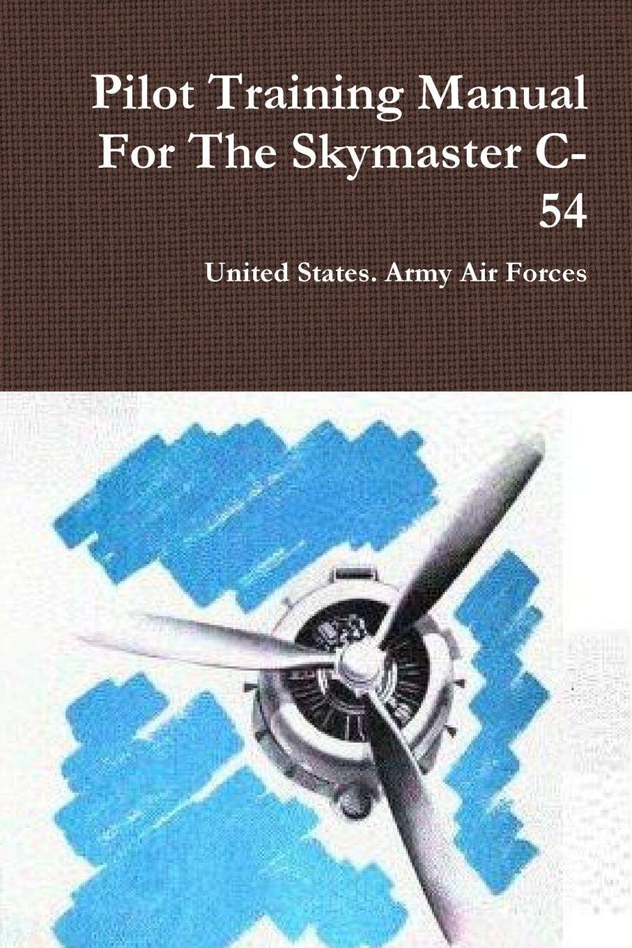 Pilot Training Manual For The Skymaster C-54