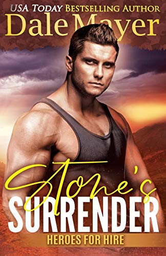 Stone's Surrender: (A SEALs of Honor World Novel) (Heroes for Hire, Band 2)