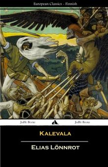 Kalevala (Finnish) (European Classics)