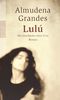 Lulú: Die Geschichte einer Frau