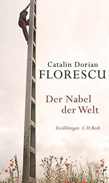 Der Nabel der Welt: Erzählungen