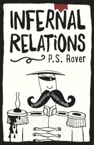 Infernal Relations: A Quintessential English Comedy (Lockwood)