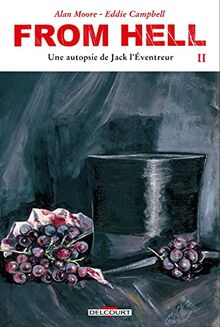 From hell : une autopsie de Jack l'Eventreur. Vol. 2