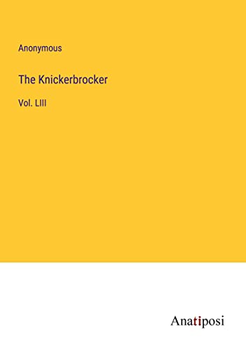 The Knickerbrocker: Vol. LIII