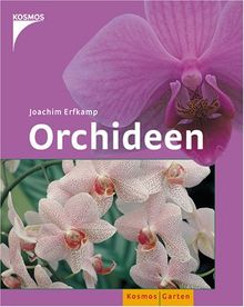 Orchideen Mit Mein Schoner Garten Profi Tipps Von Joachim Erfkamp