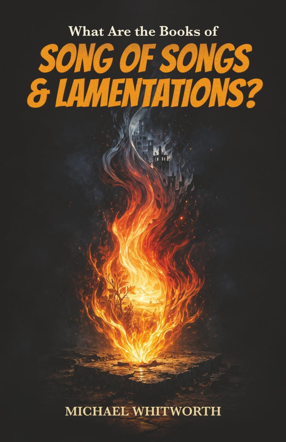 What Are the Books of Song of Songs & Lamentations?