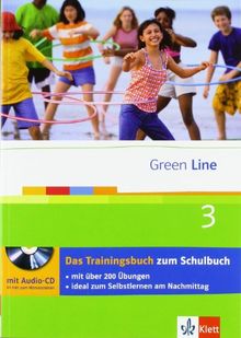 Green Line. Das Trainingsbuch 3. Lernjahr (7. Klasse) mit Audio-CD