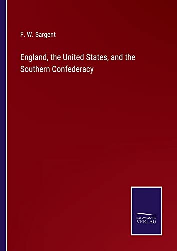 England, the United States, and the Southern Confederacy