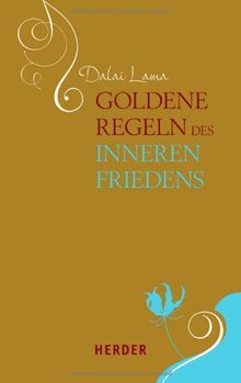 Goldene Regeln des inneren Friedens von Dalai Lama | Buch | Zustand sehr gut