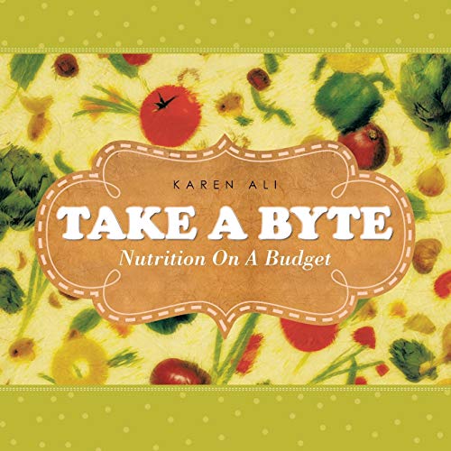 Take a Byte: Nutrition On A Budget