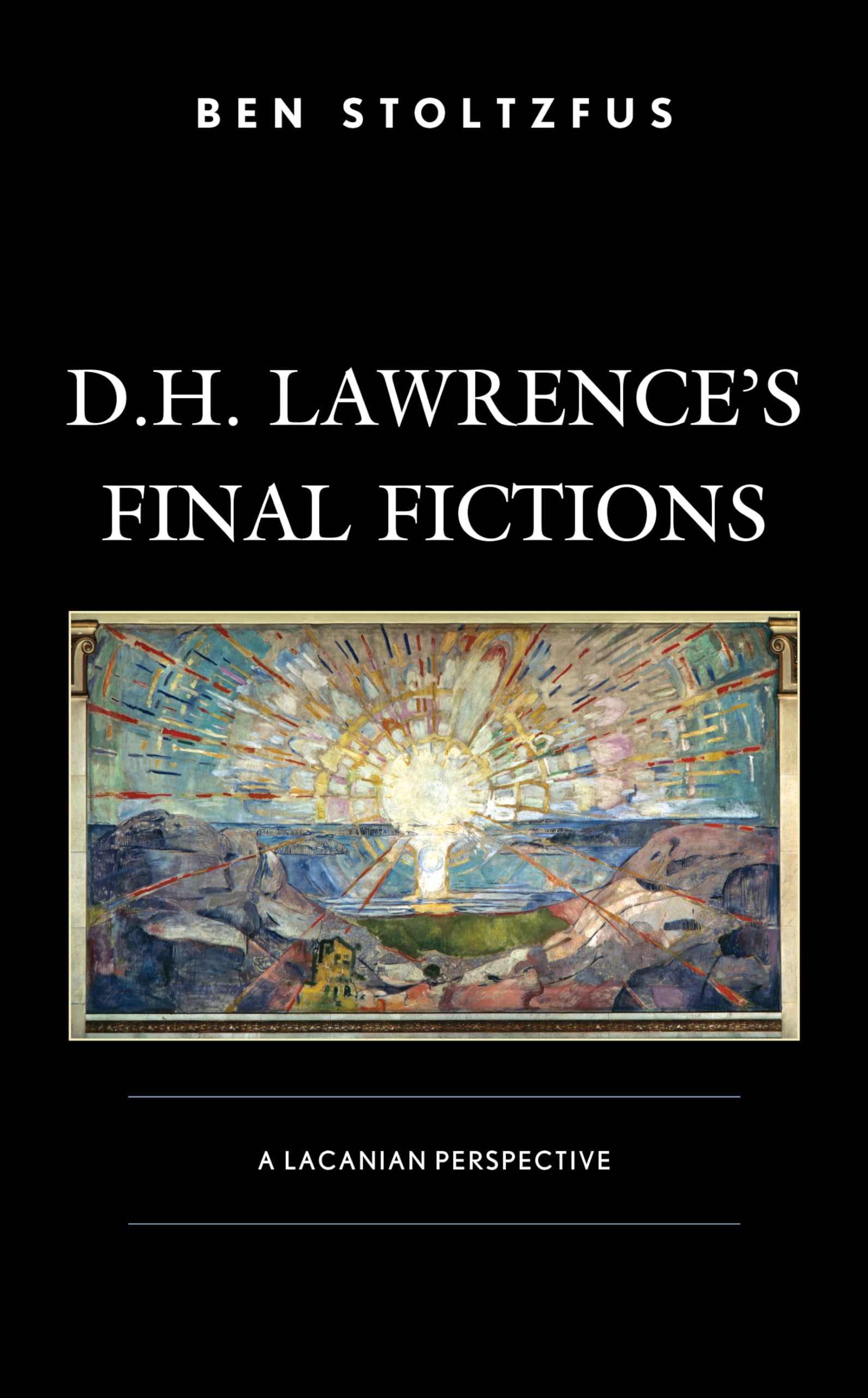 D.H. Lawrence’s Final Fictions: A Lacanian Perspective
